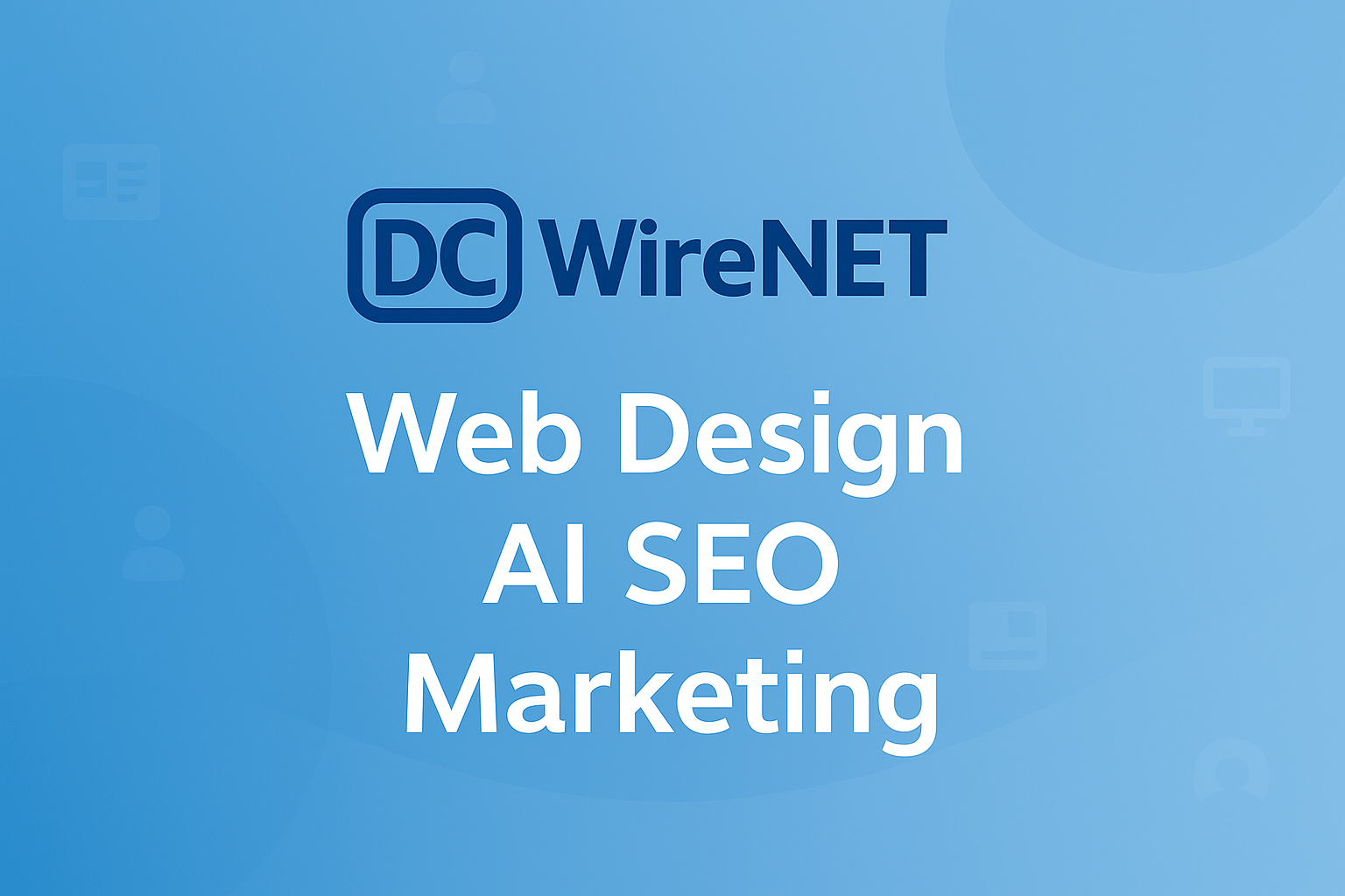 DCWireNet Web Design & AI SEO